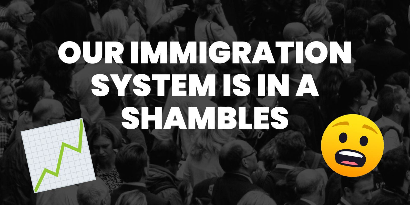 our-immigration-and-asylum-system-is-a-shambles